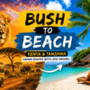 Best Kenya & Tanzania Bush-to-Beach Safari Routes With Less Driving (2026 Guide)-Mara Triangle Safaris