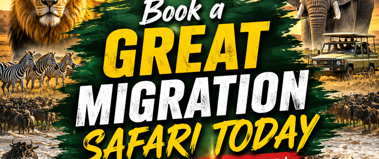 Book a Great Migration Safari Today Limited Availability (August–October 2026)